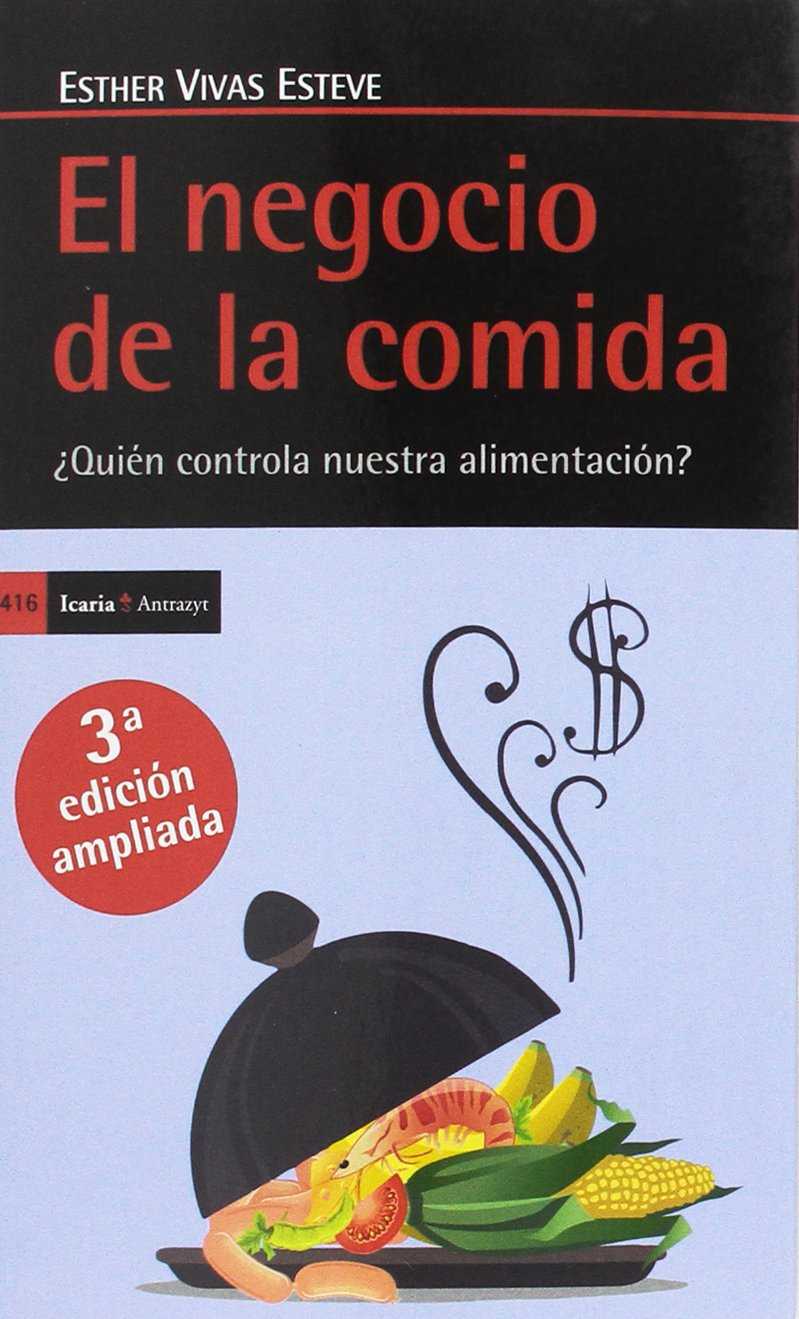 El negocio de la comida, Tercera edición ampliada