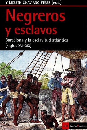 Negreros y esclavos