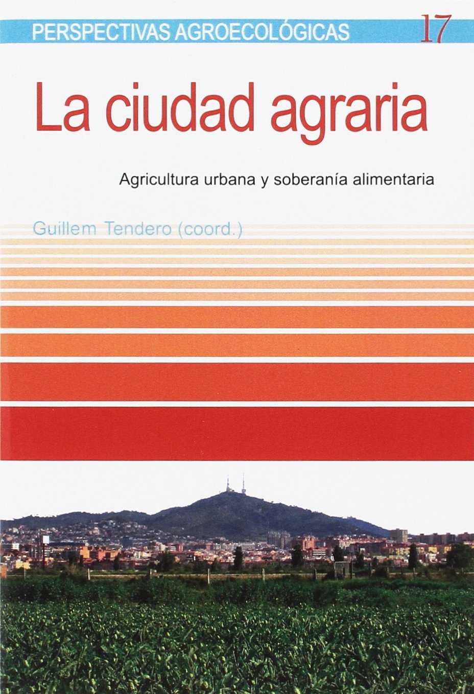 La ciudad agraria