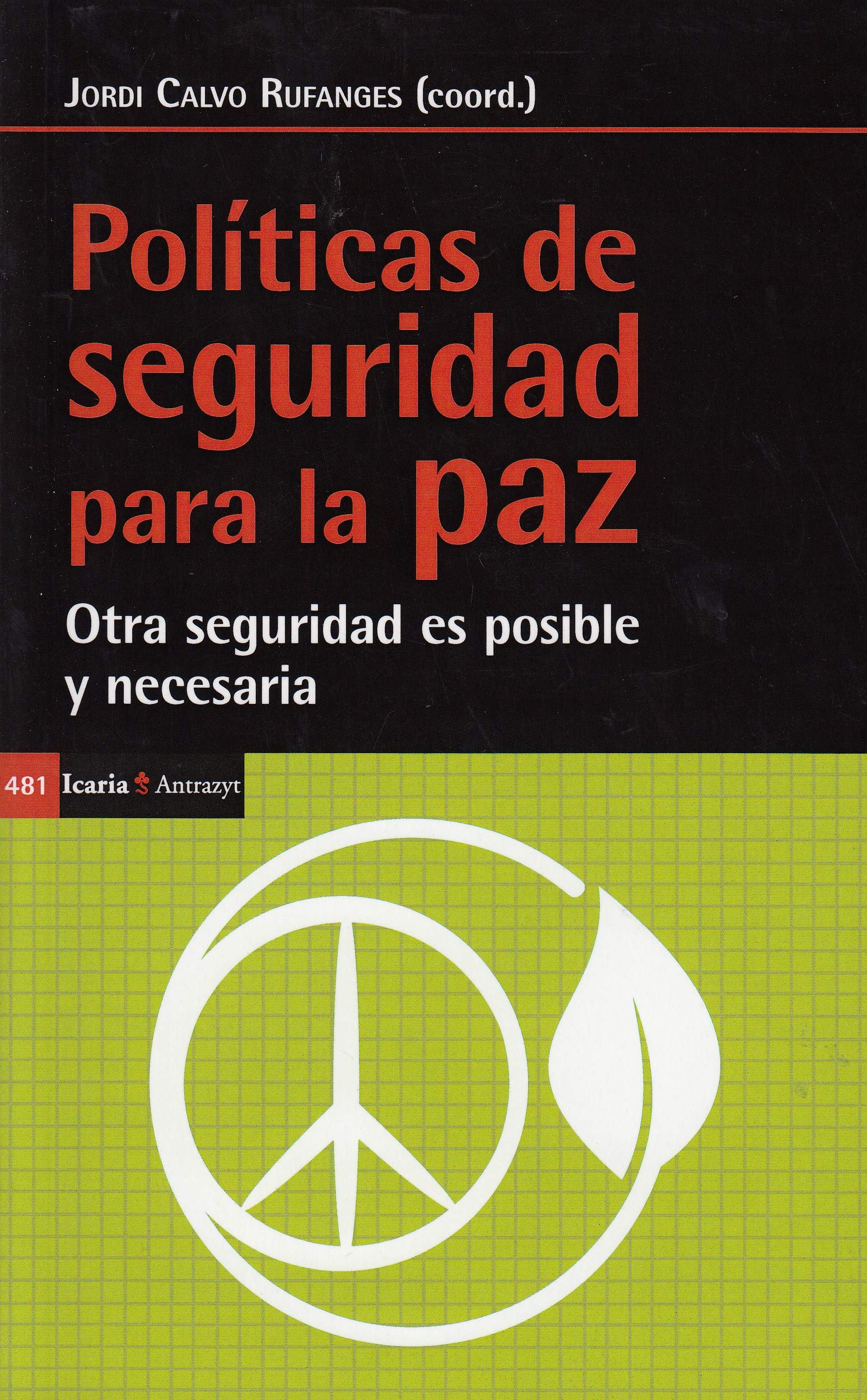 Políticas de seguridad para la paz