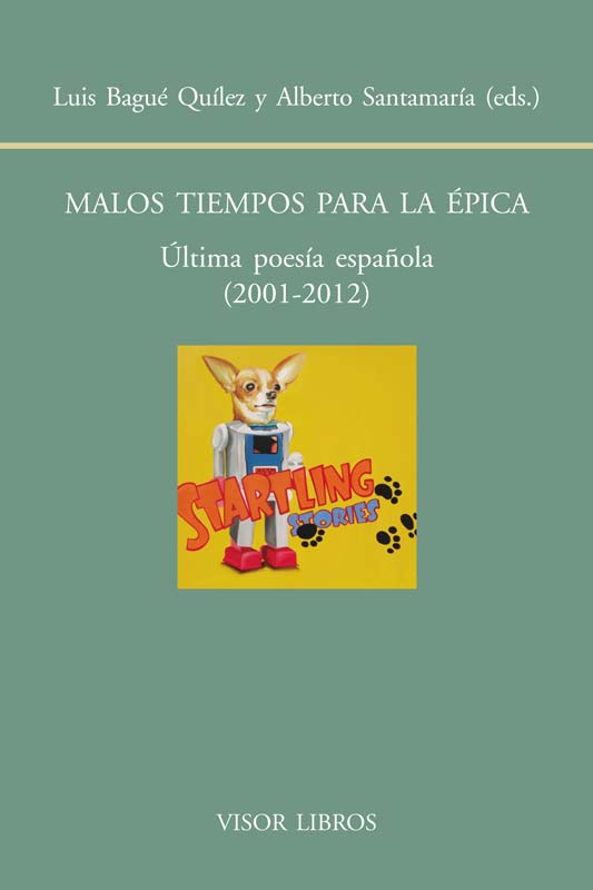 Malos tiempos para la épica.