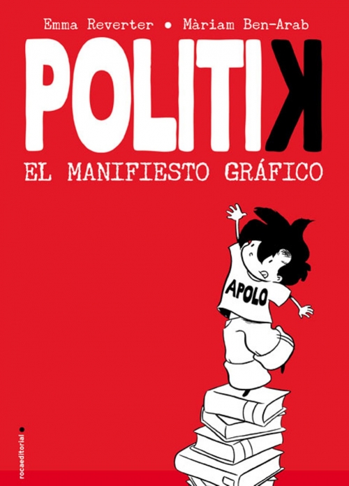 Politik. El manifiesto gráfico