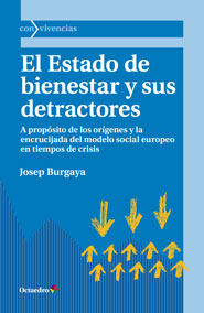El estado de bienestar y sus detractores