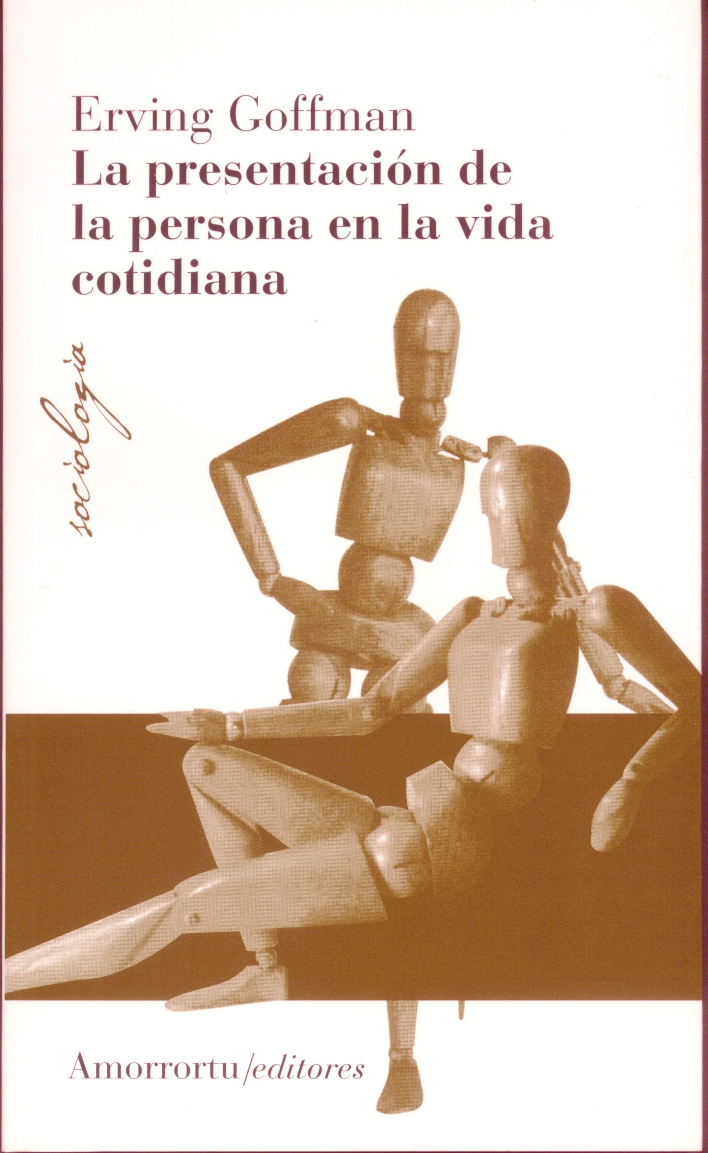 La presentación de la persona en la vida cotidiana