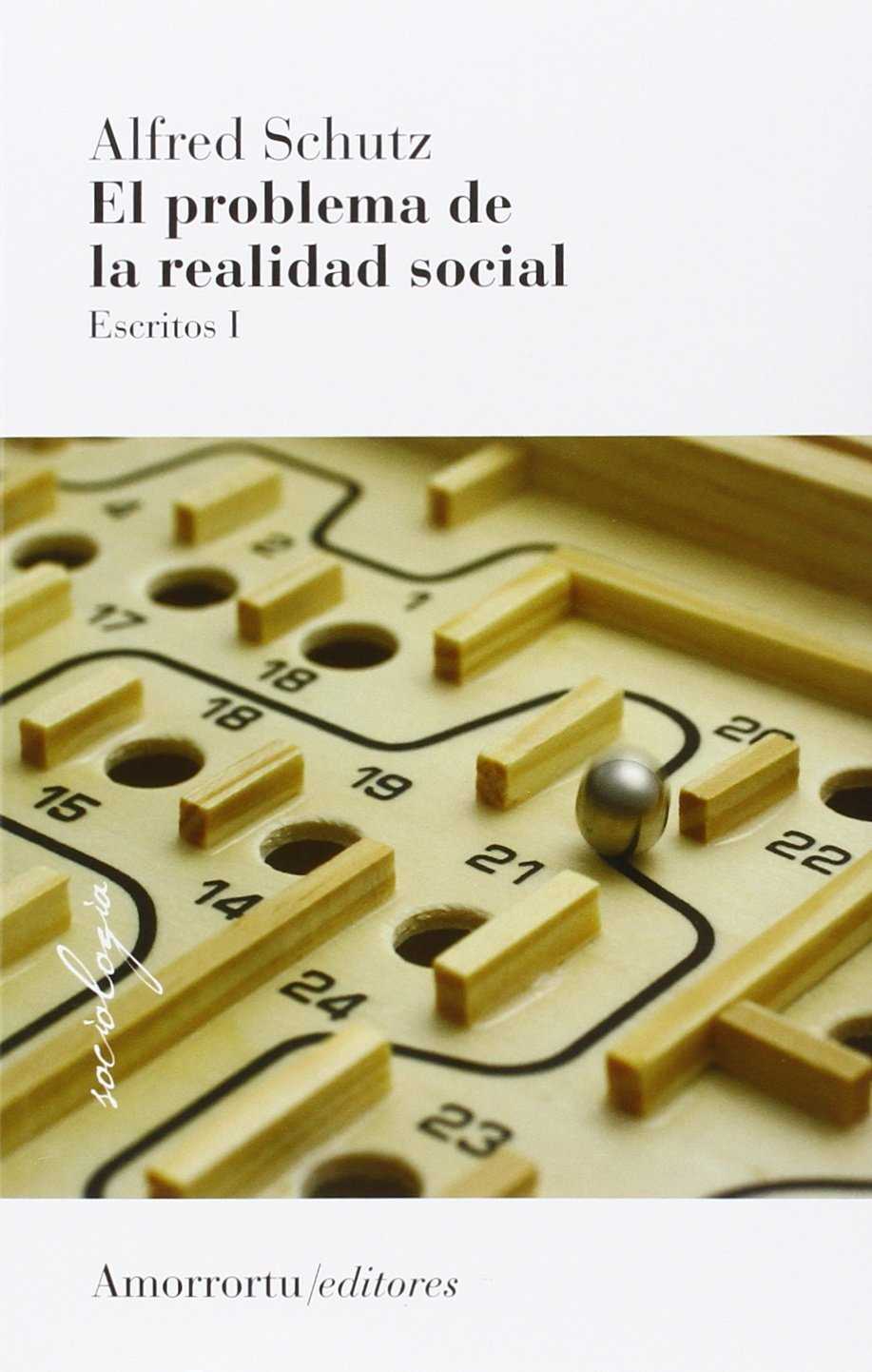 El problema de la realidad social