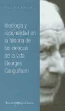 Ideología y racionalidad en la historia de las ciencias de la vida