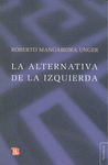 La alternativa de la izquierda. Traducción de Silvia Villegas.