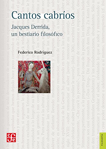 Cantos cabríos. Jacques Derrida, un bestiario filosófico