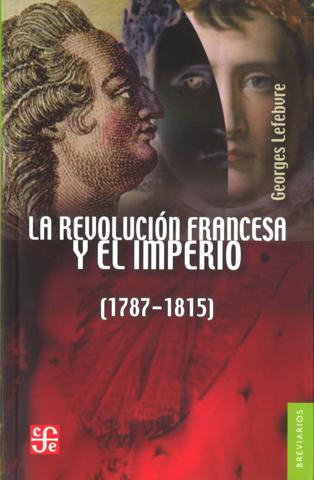 La Revolución francesa y el Imperio