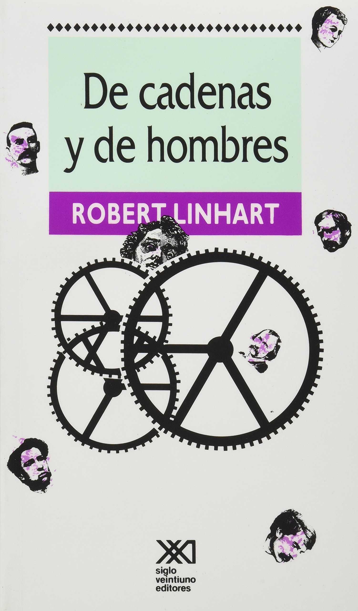 De cadenas y de hombres