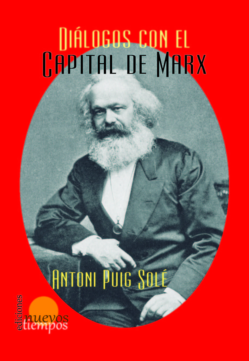 Diálogos con 'El capital' de Marx