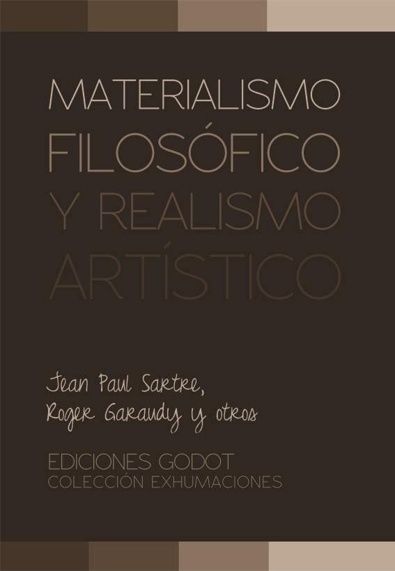 MATERIALISMO FILOSOFICO Y REALISMO ARTISTICO