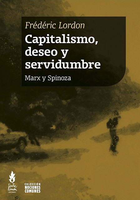 Capitalismo, deseo y servidumbre