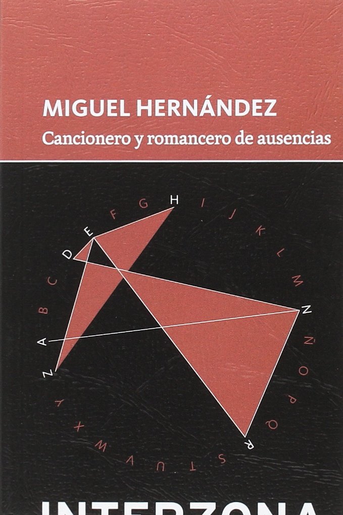 Cancionero y romancero de ausencias