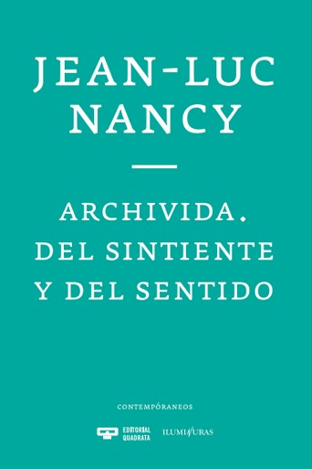 Archivida del sintiente y del sentido