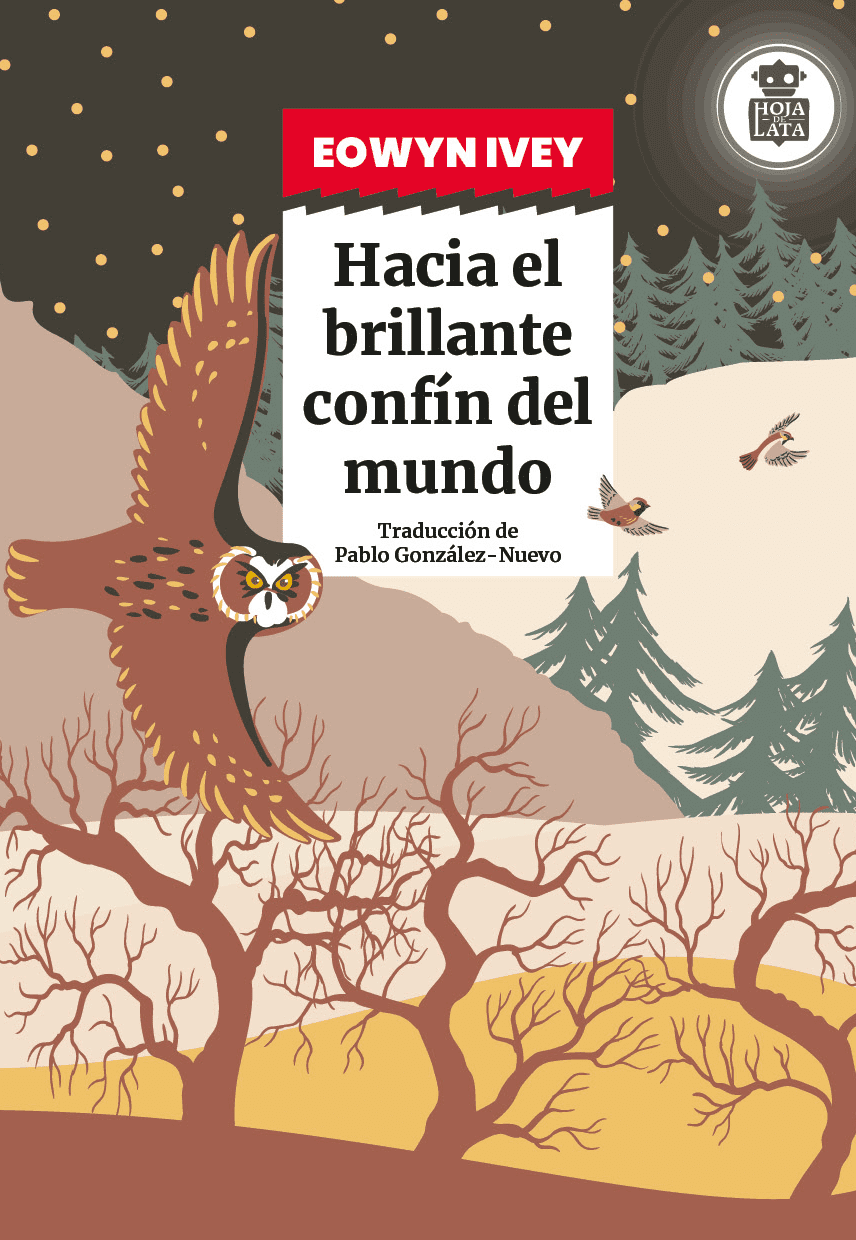 Hacia el brillante confín del mundo