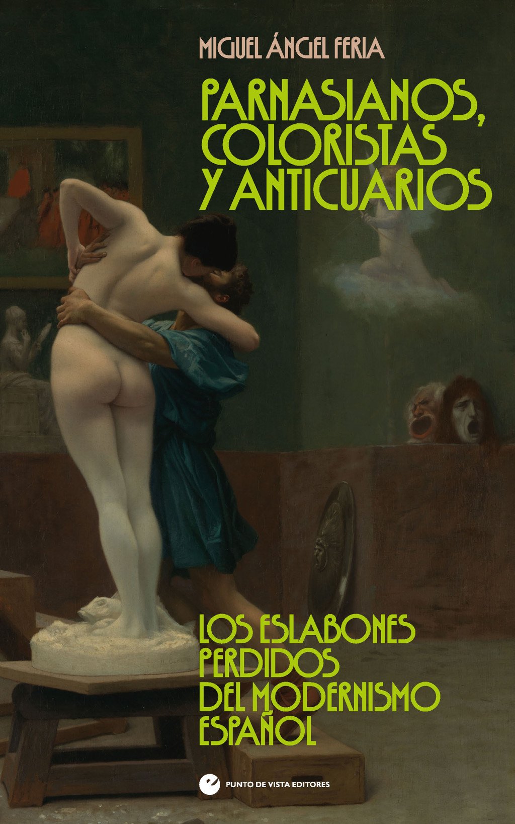 Parnasianos, coloristas y anticuarios