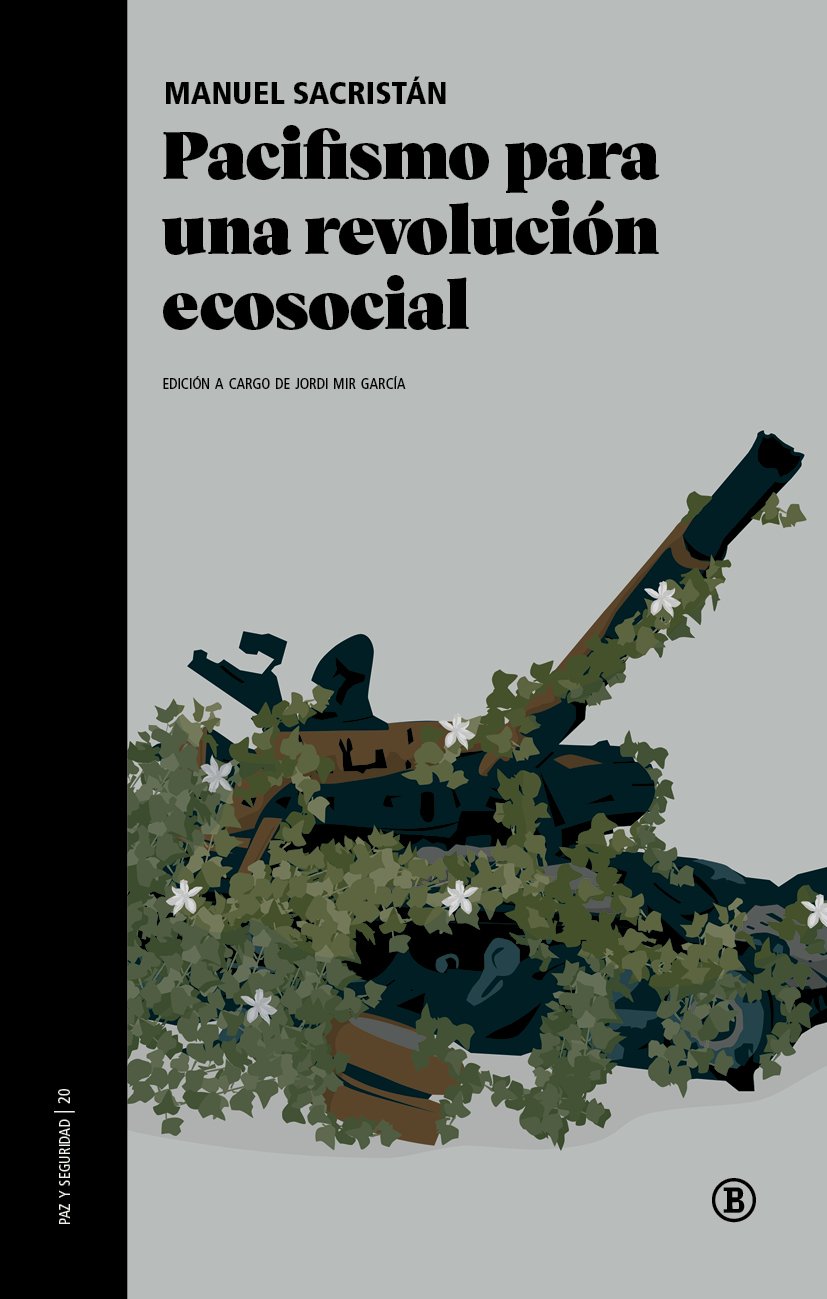 Pacifismo para una revolución ecosocial