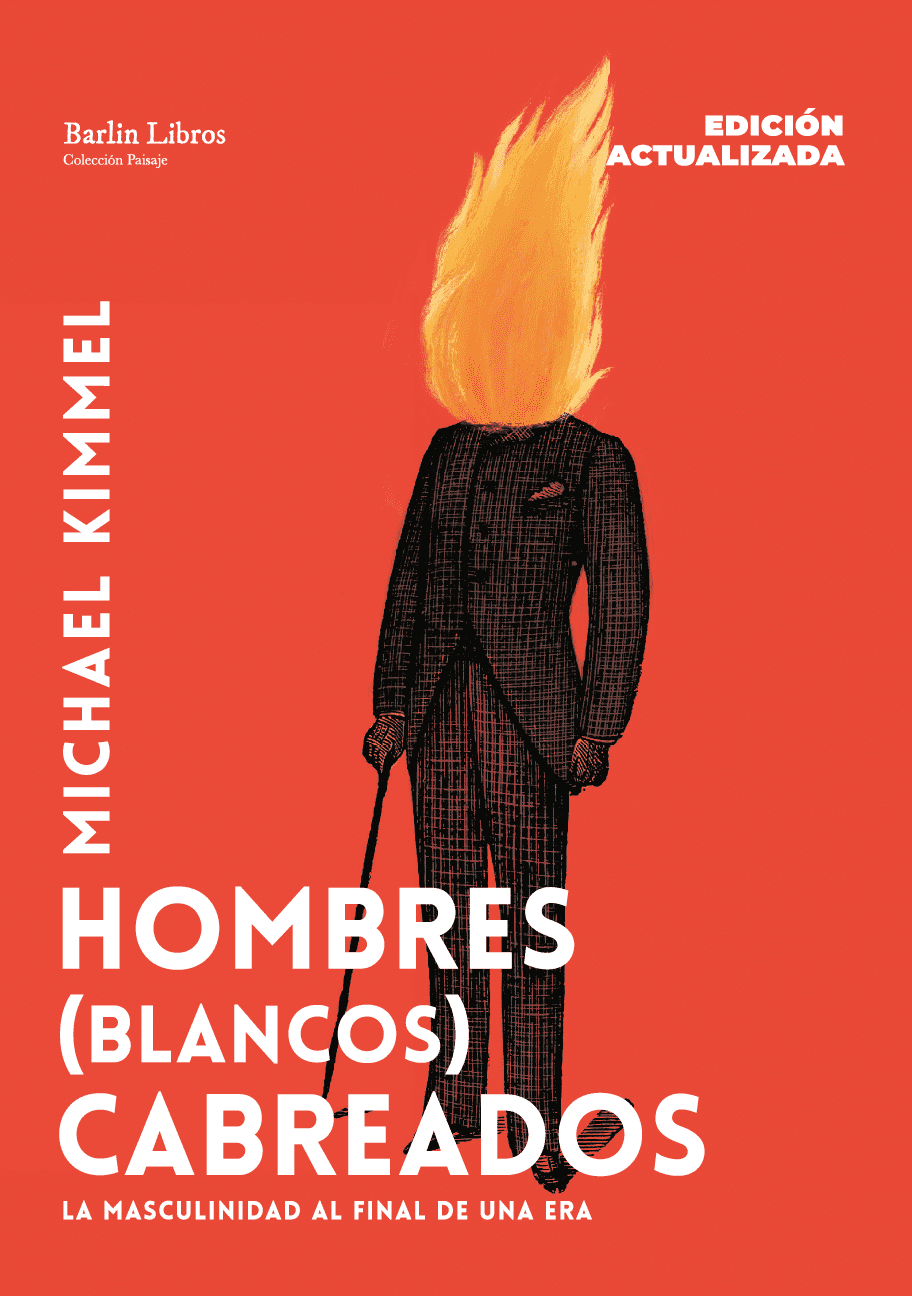 Hombres (blancos) cabreados [Edición actualizada]