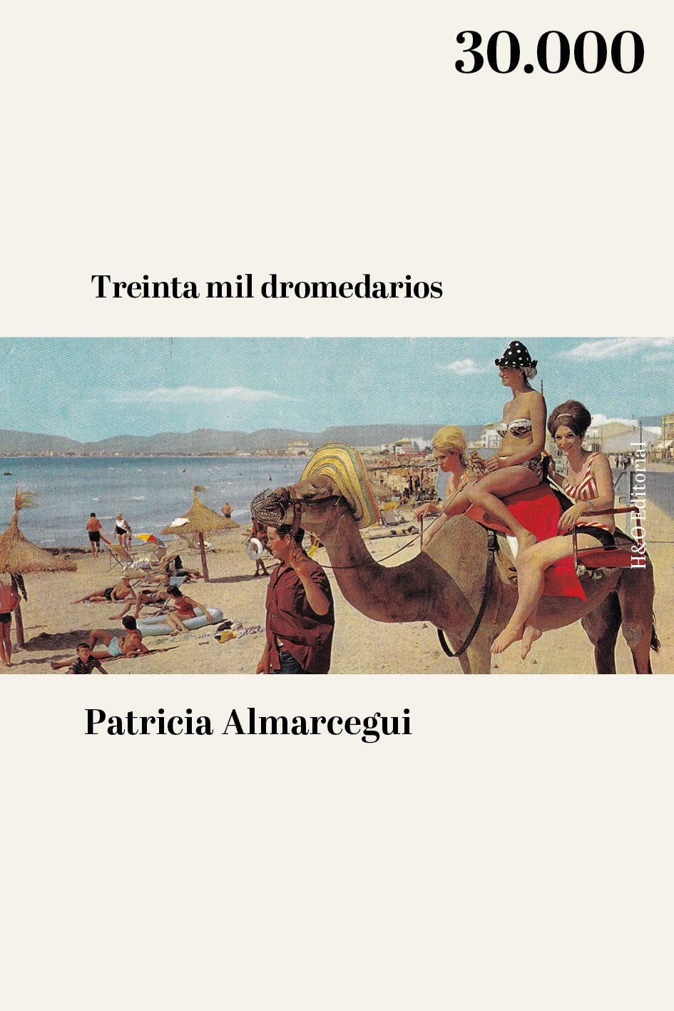 TREINTA MIL DROMEDARIOS