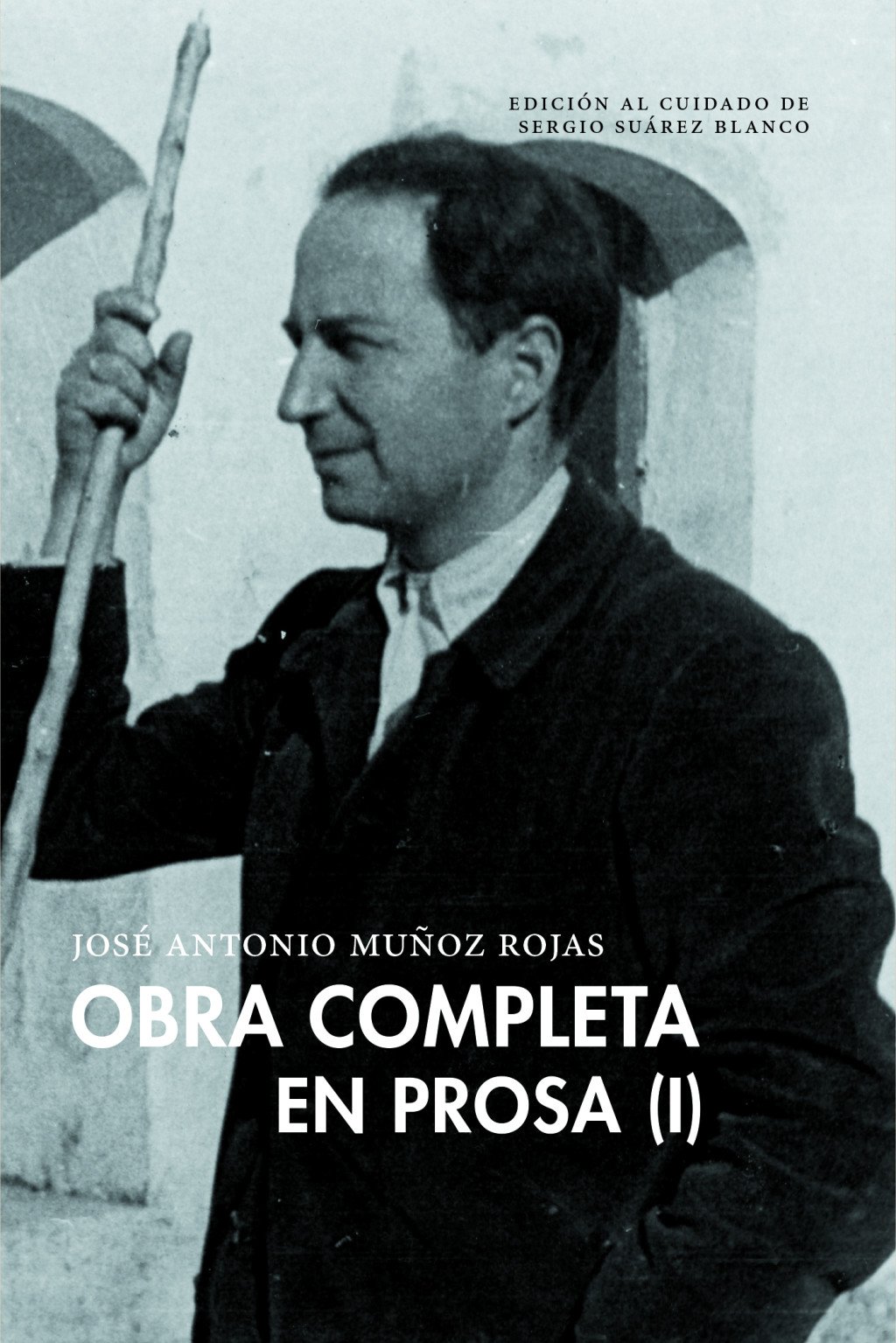 Obra completa en prosa (Volumen I)