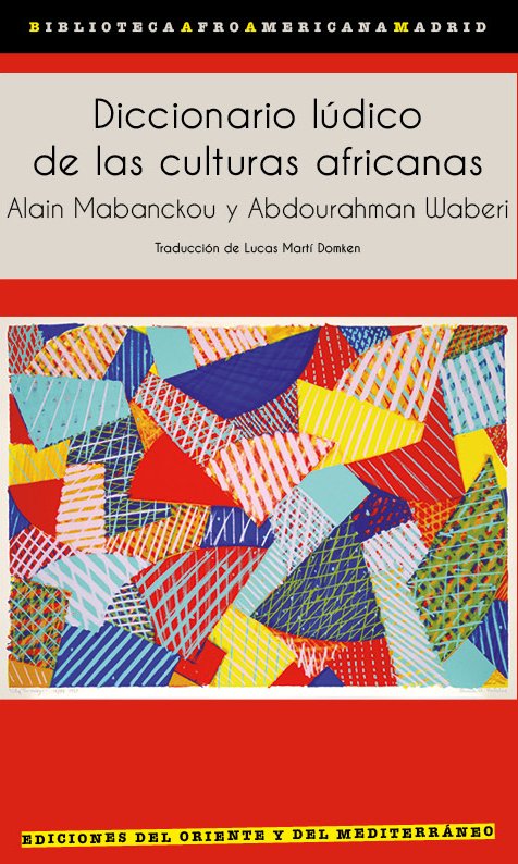 Diccionario lúdico de las culturas africanas