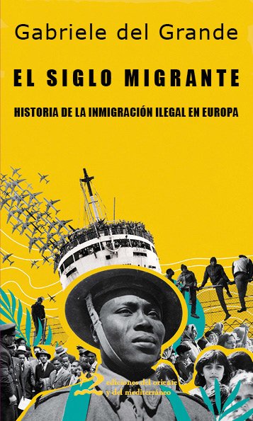 El siglo migrante