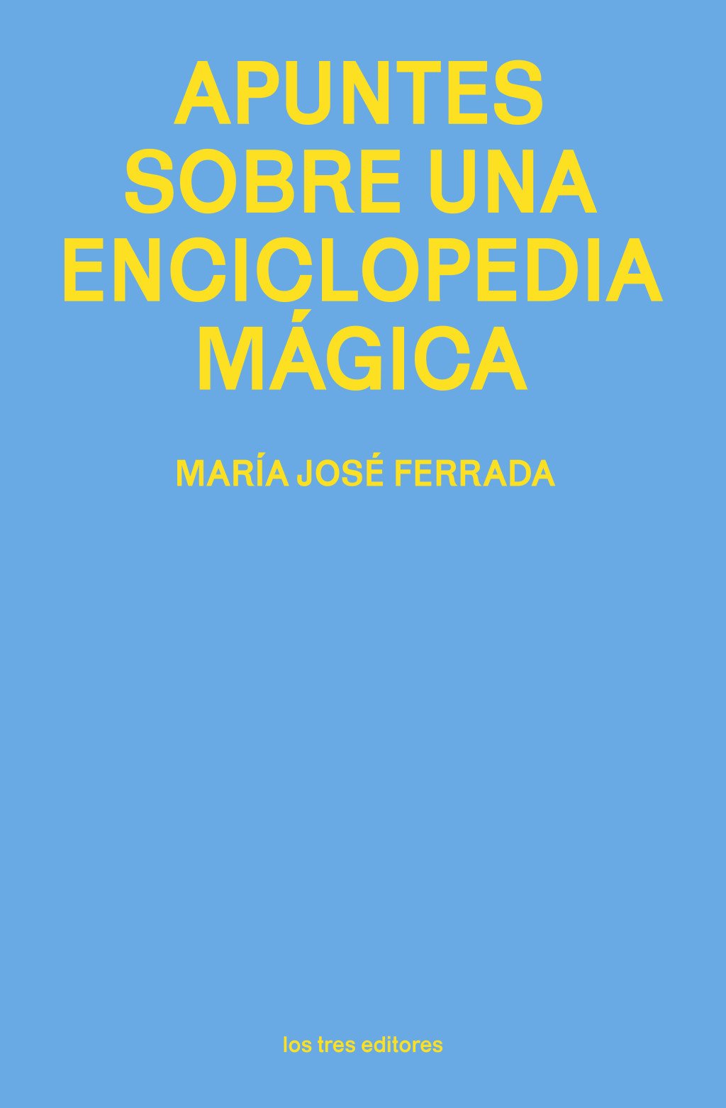 Apuntes sobre una enciclopedia mágica