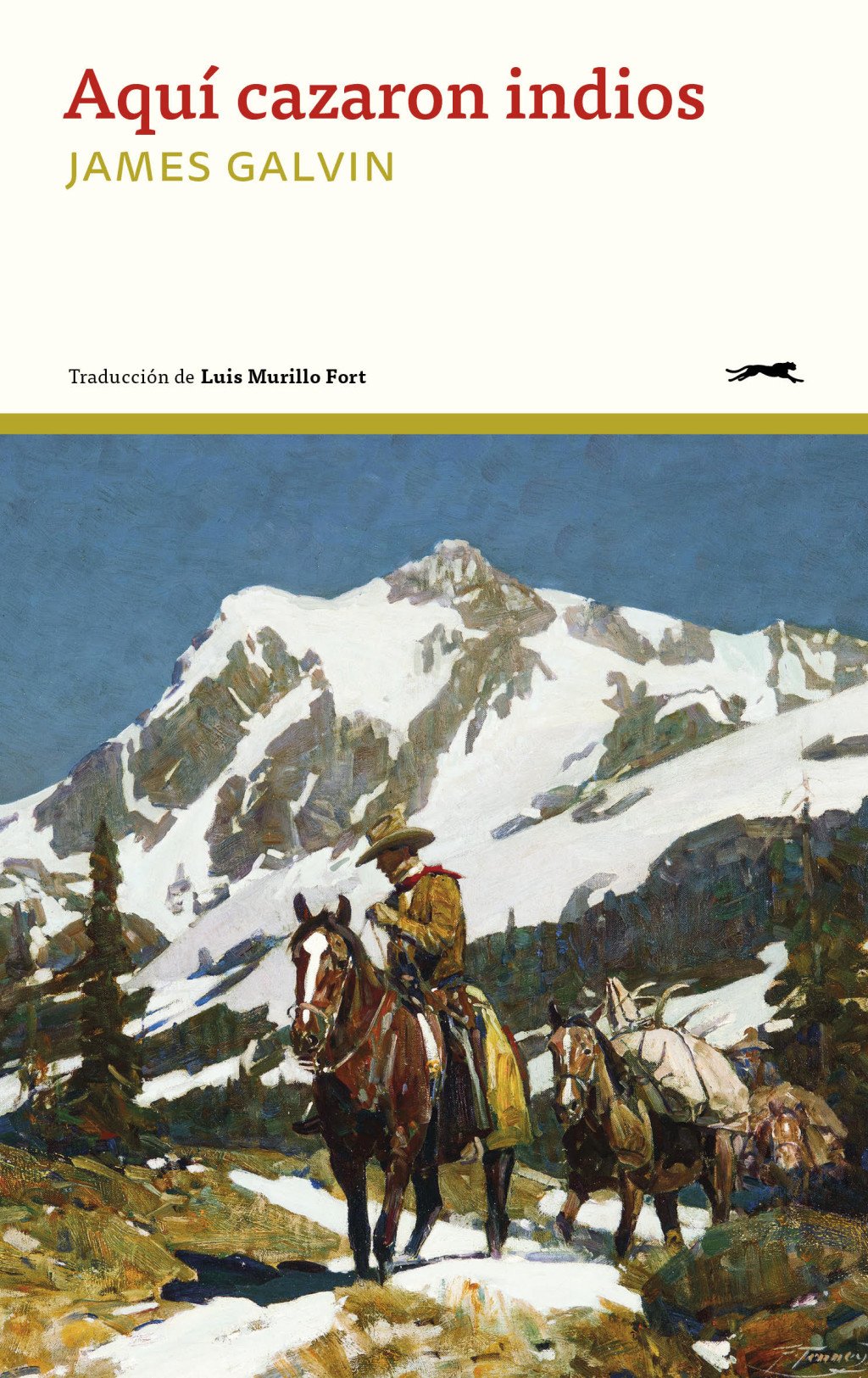 Aquí cazaron indios